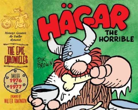 The Epic Chronicles: Hägar the Horrible Dailies: 1976-1977