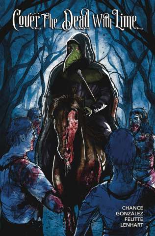 Cover the Dead With Lime #3 (Hernan Gonzalez Cover)