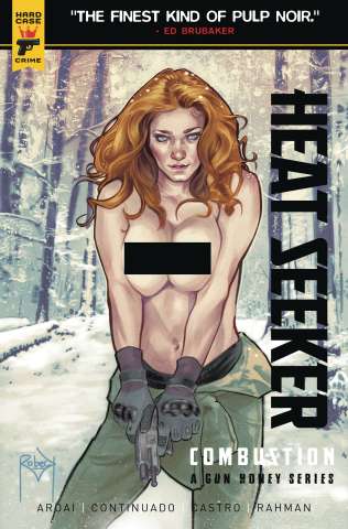 Heat Seeker: Combustion #2 (Robeck Nude Cover)