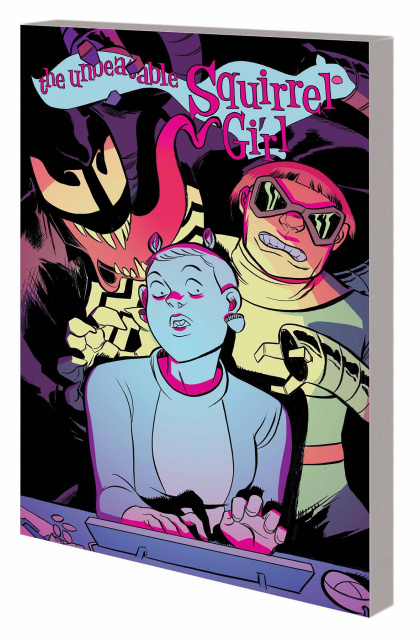 The Unbeatable Squirrel Girl Vol. 4: I Kissed a Squirrel and Liked It