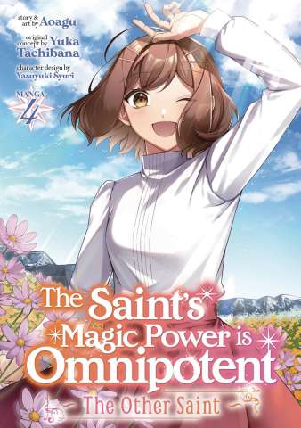 The Saint's Magic Power is Omnipotent: The Other Saint Vol. 4