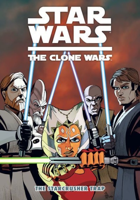 Star Wars: The Clone Wars Vol. 6: The Starcrusher Trap