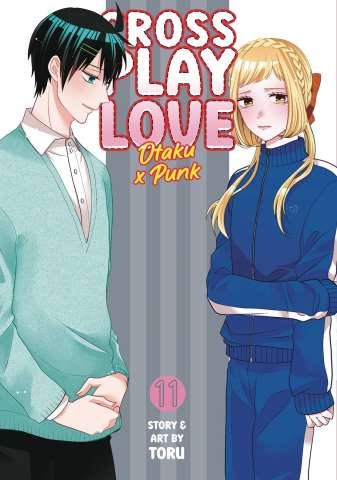 Cross Play Love: Otaku x Punk Vol. 11