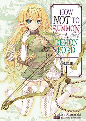 How Not to Summon a Demon Lord Vol. 1