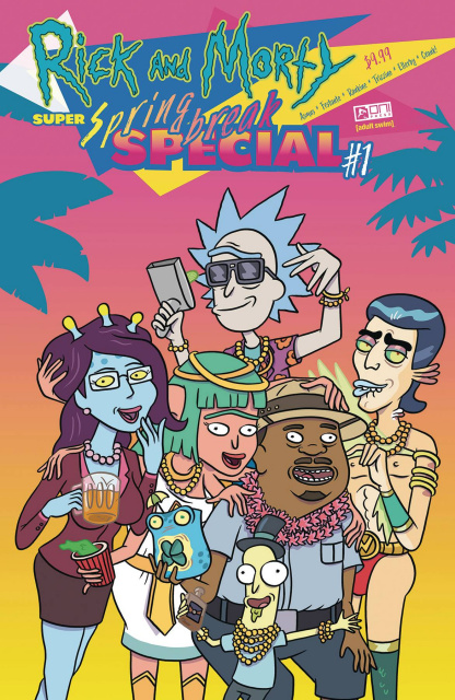 Rick and Morty Super Spring Break Special #1 (Rankine Cover)