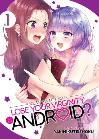 Does It Count If You Lose Your Virginity to an Android Vol. 1