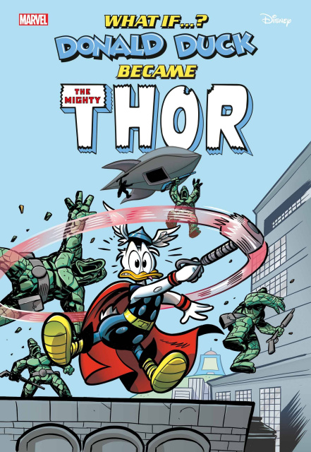 What If...? Donald Duck Became Thor #1