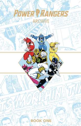 Power Rangers Archive Book 1 (Deluxe Edition)