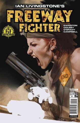Freeway Fighter #4 (Oliver Cover)