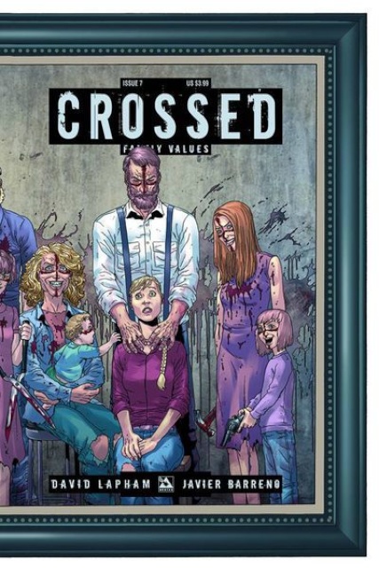 Crossed: Family Values #7 (Wrap Cover)