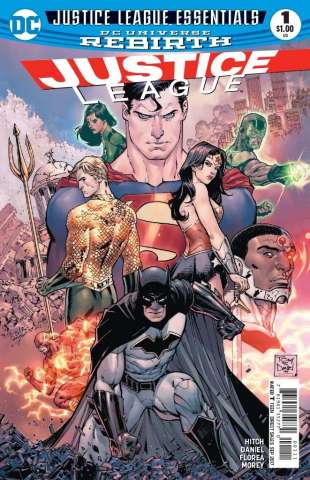 Justice League Essentials: Justice League #1 Rebirth