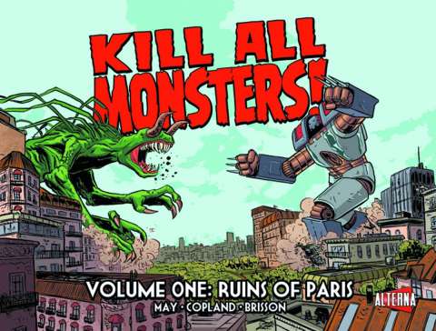 Kill All Monsters! Vol. 1: Ruins of Paris