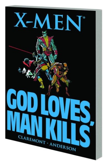 X-Men: God Loves, Man Kills