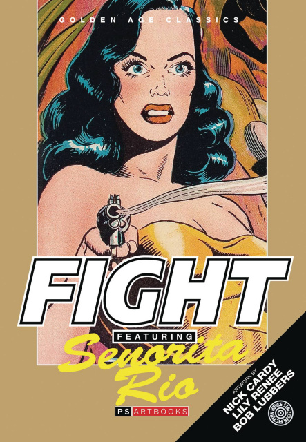 Fight Comics Featuring Señorita Rio Vol. 1