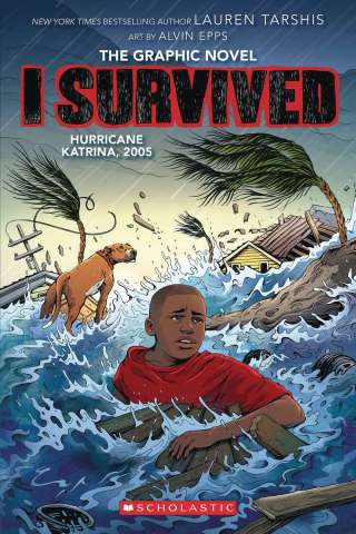 I Survived: Hurricane Katrina, 2005 Vol. 6