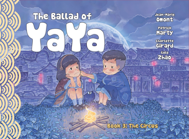 The Ballad of Yaya Vol. 3: The Circus
