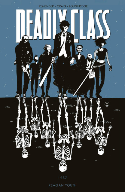 deadly class vol 1 reagan youth