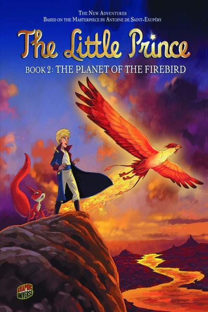 The Little Prince Vol. 2: The Planet of the Firebird