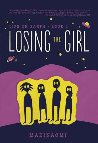 Life on Earth Book 1: Losing the Girl