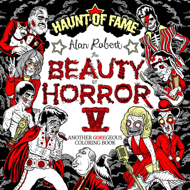 The Beauty of Horror Coloring Book Vol. 5: Haunt of Fame