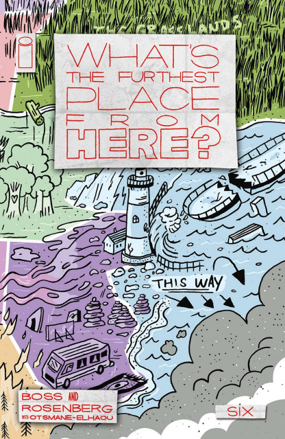 What's the Furthest Place From Here? #6 (10 Copy Cover)