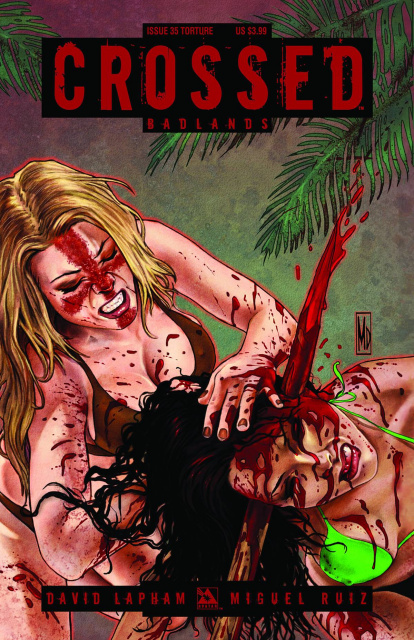 Crossed: Badlands #35 (Torture Cover)