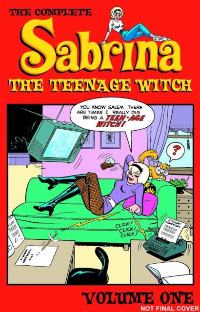 Sabrina, The Teenage Witch Vol. 1: 1962-1971