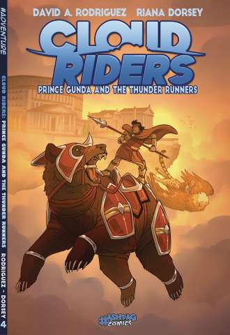Cloud Riders: Prince Gunda and the Thunder Runners