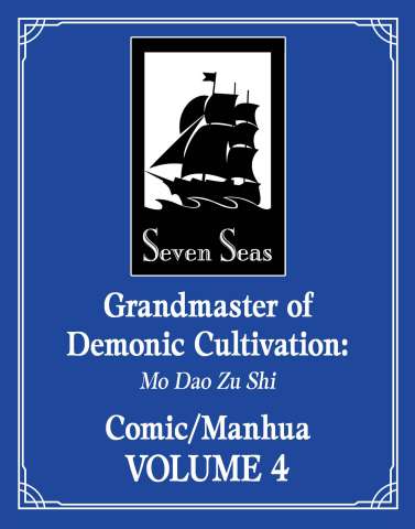 Grandmaster of Demonic Cultivation Vol. 4