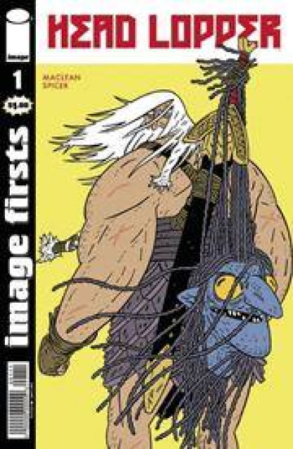 Head Lopper #1 (Image Firsts)