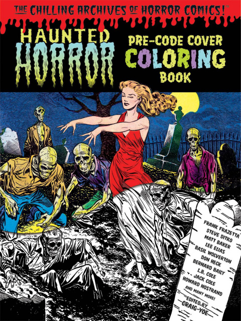 Haunted Horror: Pre-Code Cover Coloring Book Vol. 1
