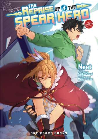 The Reprise of the Spear Hero Vol. 4
