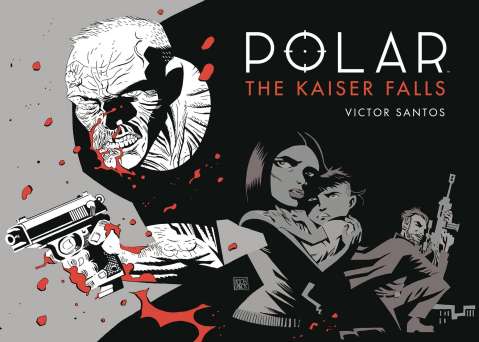 Polar Vol. 4: The Kaiser Falls