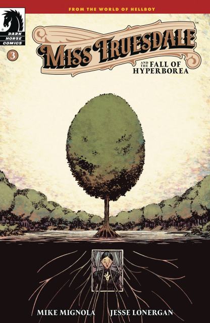 Miss Truesdale and the Fall of Hyperborea #3 (Loner Cover)