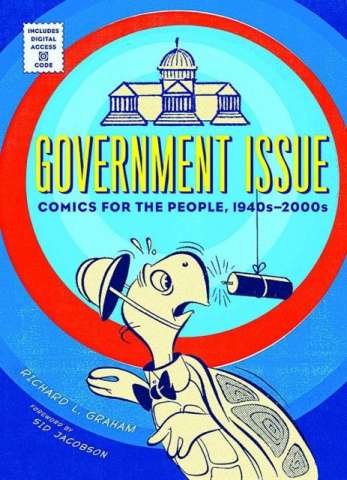 Government Issue Comics For the People 1940s-2000s