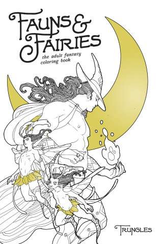 Fauns & Fairies: Adult Coloring Book