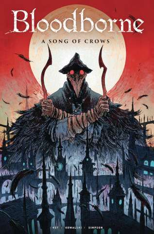 Bloodborne Vol. 3: A Song of Crows