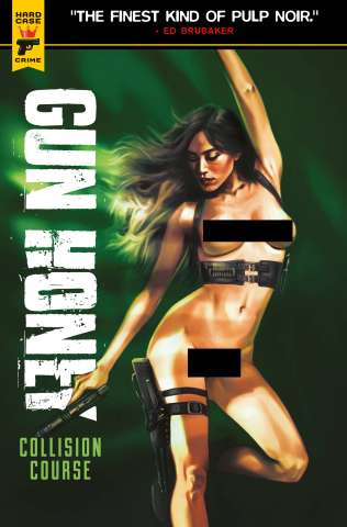 Gun Honey: Collision Course # (Caranfa Nude Bagged Cover)