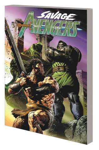 Savage Avengers Vol. 2: To Dine With Doom