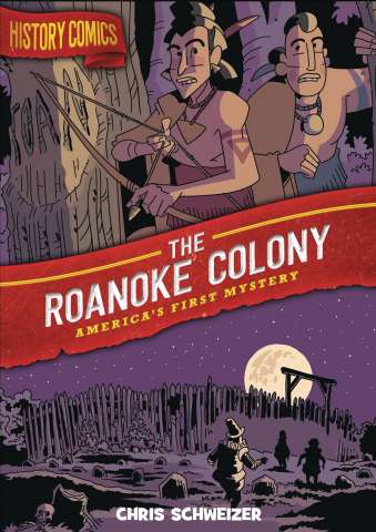 The Roanoke Colony