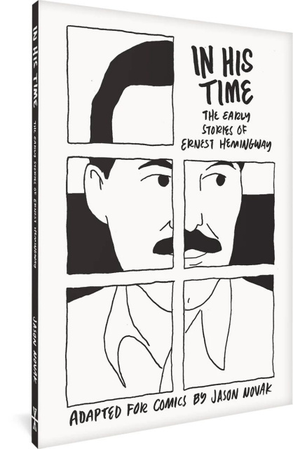 In His Time: The Early Stories of Ernest Hemingway