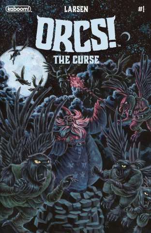 ORCS! The Curse #1 (Larsen Cover)