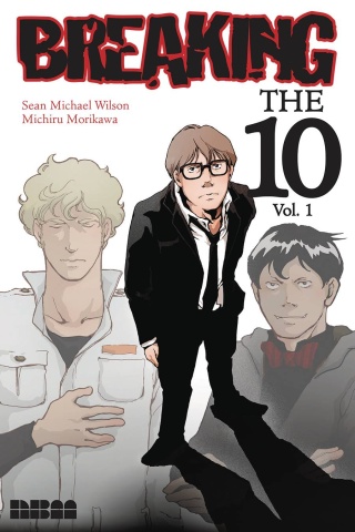 Breaking the 10 Vol. 1