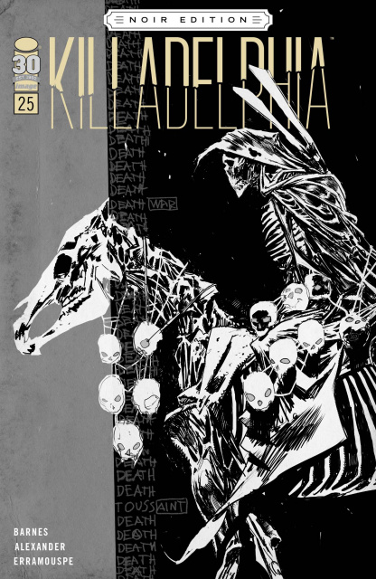 Killadelphia #25 (Alexander B&W Noir Cover)