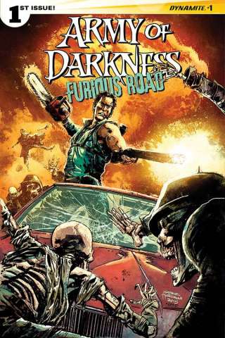 Army of Darkness: Furious Road #1 (Hardman Cover)