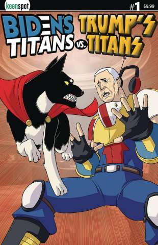 Biden's Titans vs. Trump's Titans #1 (Major vs. Pence Cover)