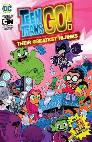 Teen Titans Go! Thier Greatest Hijinks