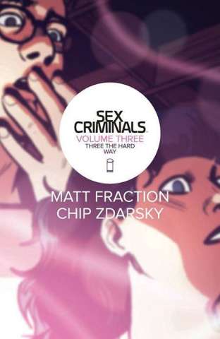 Sex Criminals Vol. 3 (Convention Exclusive)