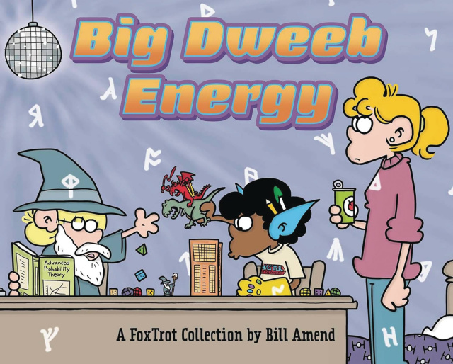 Big Dweeb Energy (A Foxtrot Collection)