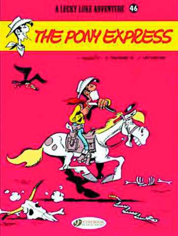 Lucky Luke Vol. 46: The Pony Express